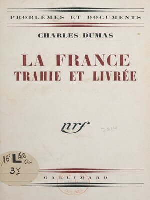 cover image of La France trahie et livrée